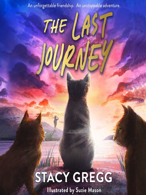 Title details for The Last Journey by Stacy Gregg - Available